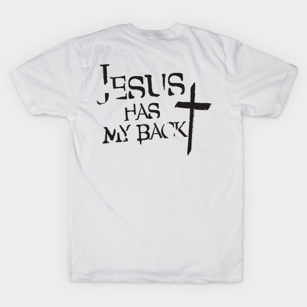 Jesus Has My Back by The Lucid Frog